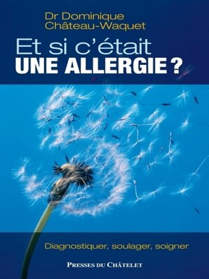 cover image of Et si c'était une allergie ?